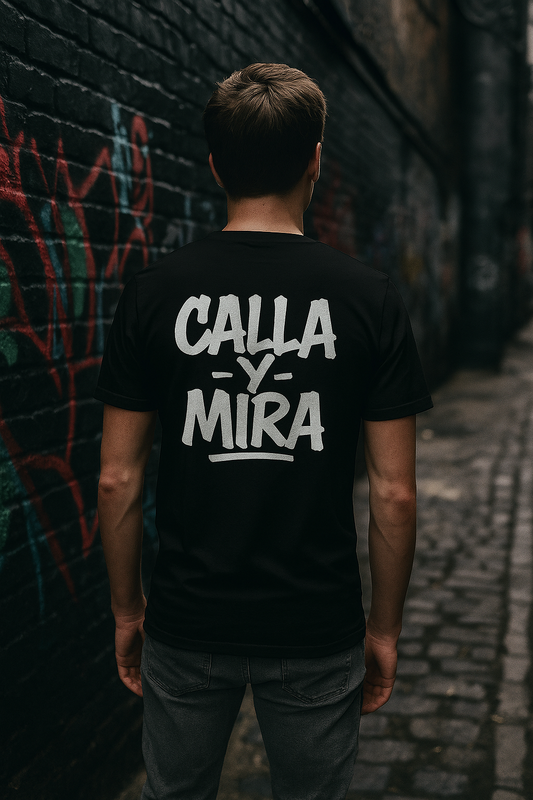 Camiseta calla y mira